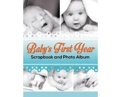 Baby's First Year Scrapbook and Photo Album