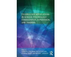 Consultation, Supervision, and Professional Learning in School Psychology Series- Technology Applications in School Psychology Consultation, Supervision, and Training