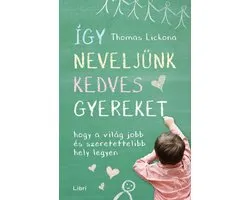 Így neveljünk kedves gyereket