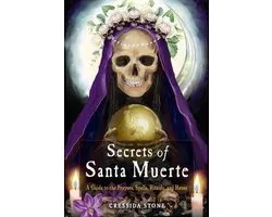 Secrets of Santa Muerte