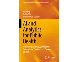Springer Proceedings in Business and Economics- AI and Analytics for Public Health