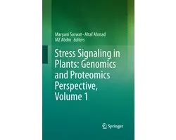 Stress Signaling in Plants: Genomics and Proteomics Perspective, Volume 1