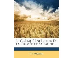 Le Crétacé Inférieur De La Crimée Et Sa Faune ...