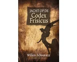 Jacht op de Codex Frisicus