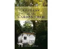 Legless in the Garden Shed
