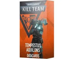 Warhammer 40K - Kill Team - Datacards - Tempestus Aquilons (103-84)