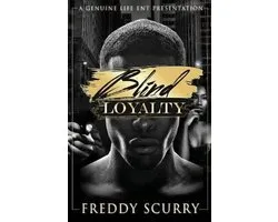 Blind Loyalty