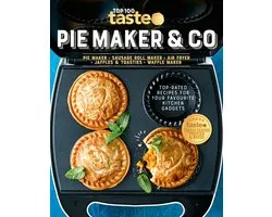 PIE MAKER & CO: 100 top-rated recipes for your favourite kitchen gadgets from Australia's number #1 food site
