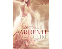 Cassiopea - Ardenti Deliri