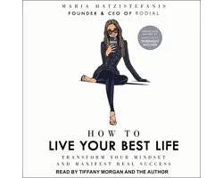 How to Live Your Best Life