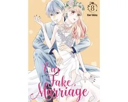 Our Fake Marriage 8 - Our Fake Marriage 8
