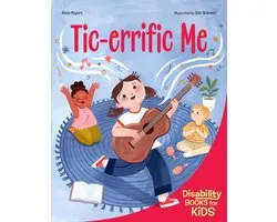 Disability Books for Kids- Tic-errific Me