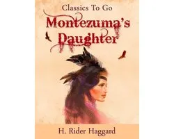 Montezuma's Daughter
