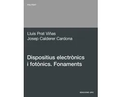 Dispositius Electronics I Fotonics. Fonaments
