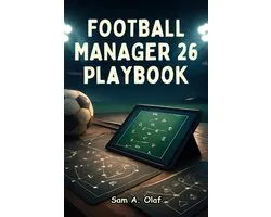 Football Manager 26 Playbook