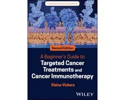 A Beginner's Guide to Targeted Cancer Treatments and Cancer Immunotherapy