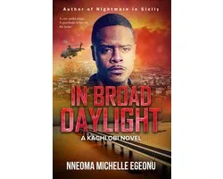 Kachi Obi Series 1 - In Broad Daylight