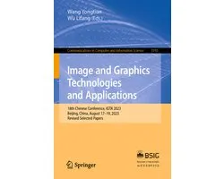 Communications in Computer and Information Science1910- Image and Graphics Technologies and Applications
