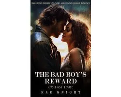 Smalltown Enemies to Lovers and Second Chance Romance 1 - The Bad Boy's Reward