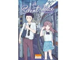 A silent voice - A Silent Voice T03