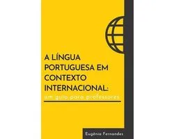 A língua portuguesa em contexto internacional