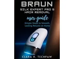 BRAUN Silk Expert Pro 5 Hair Removal user guide