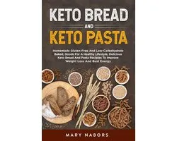 Keto bread and keto pasta