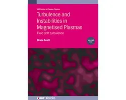 IOP ebooks - Turbulence and Instabilities in Magnetised Plasmas, Volume 1