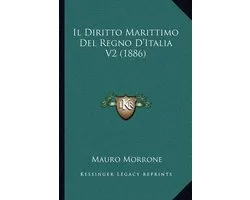 Il Diritto Marittimo del Regno D'Italia V2 (1886)