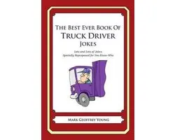The Best Ever Book of Truck Driver Jokes