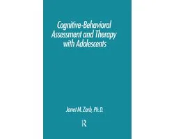 Cognitive-Behavioural Assessment And Therapy With Adolescents