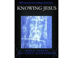 Bible Verse Books - Knowing Jesus Bible Verses