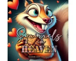Autumn Coloring Books- Squirrels in Heaven Coloring Book for Adults