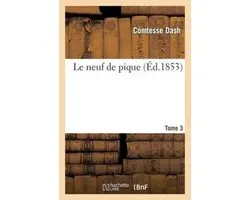 Litterature- Le Neuf de Pique. Tome 3