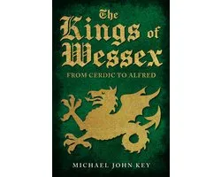 The Kings of Wessex