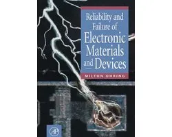 Reliability and Failure of Electronic Materials and Devices