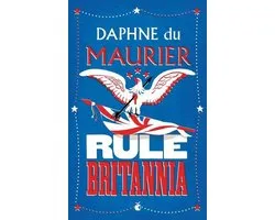 Virago Modern Classics 120 - Rule Britannia