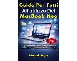 Guida per tutti all'utilizzo del MacBook Neo.