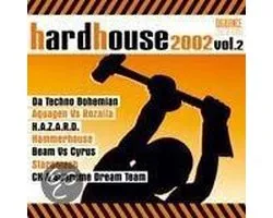 Hardhouse 2002/2