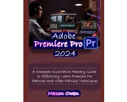Adobe Premiere Pro 2024
