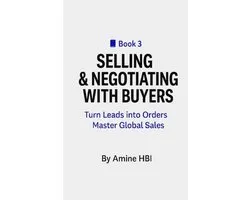 90-Day Export Sprint- Selling & Negotiating with Buyers