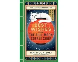 Best Wishes From The Full Moon Coffee Shop