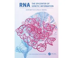 RNA, the Epicenter of Genetic Information