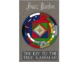 The Key to the True Quabbalah
