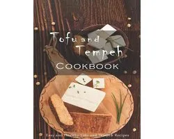 Tofu and Tempeh Cookbook