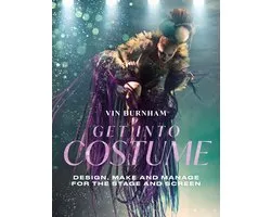 Creative Careers- Get Into Costume