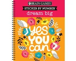 Brain Games - Sticker by Number- Sticker by Number: Dream Big
