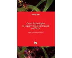 Green Technologies to Improve the Environment on Earth