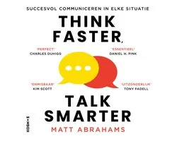 Think Faster, Talk Smarter