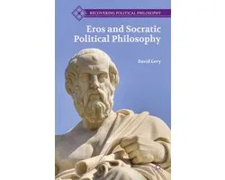 Political Science and International Studies (R0) - Eros and Socratic Political Philosophy